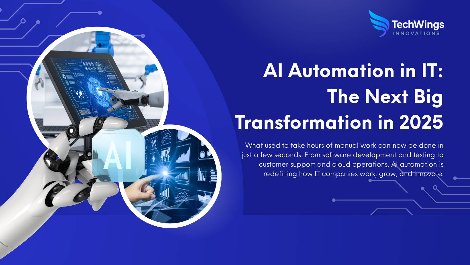 AI Automation in IT: The Next Big Transformation in 2025